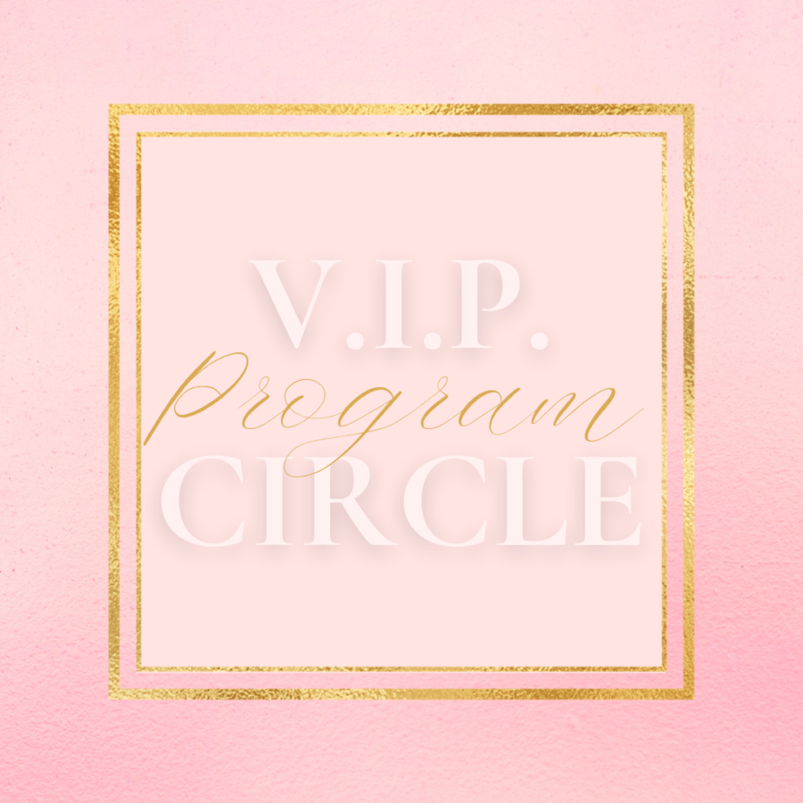 VIP Circle Program